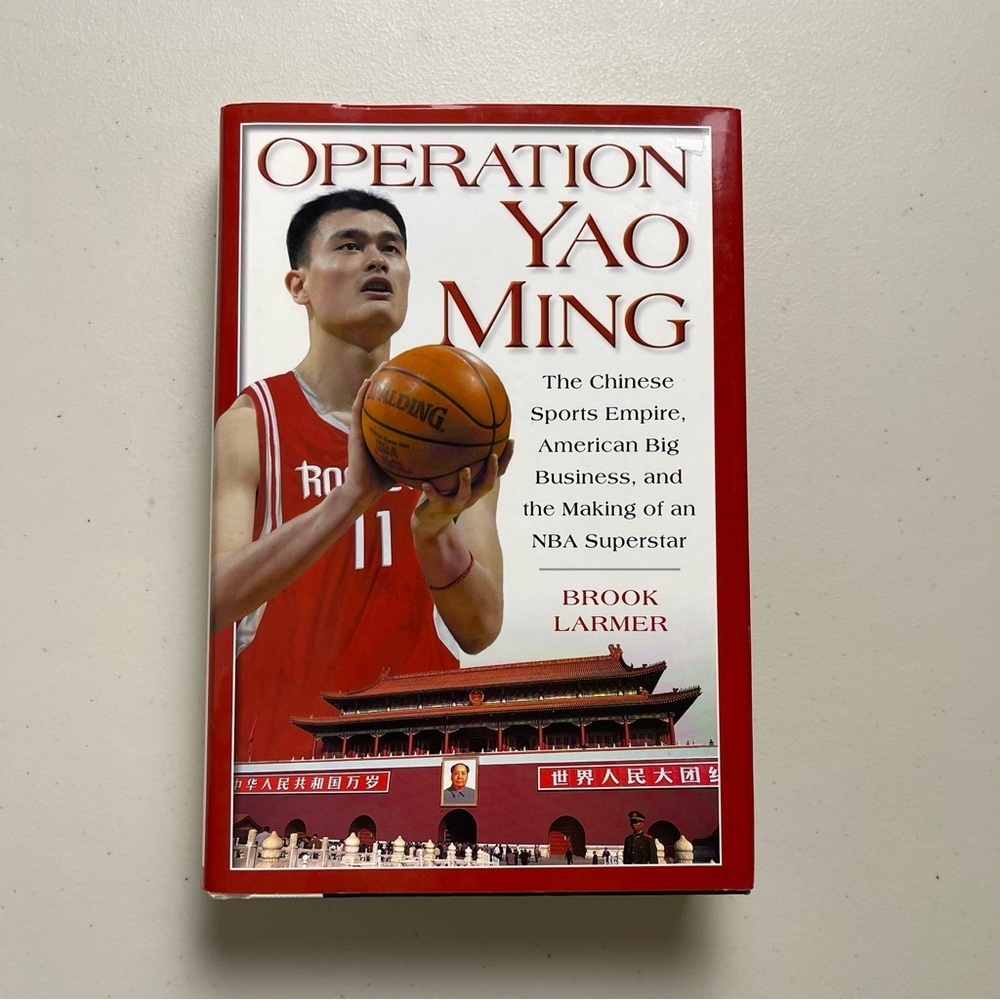 Operation Yao Ming Brook Larmer FIRST EDITION Hardcover Book Biography Sports